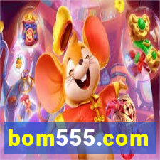 bom555.com plataforma de jogos